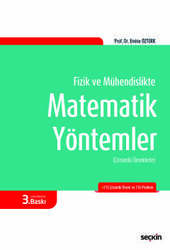 Seçkin Yayıncılık Çözümlü ÖrneklerleFizik ve Mühendislikte Matematik Yöntemler - Seçkin Yayıncılık