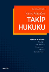 Seçkin Yayıncılık Kamu AlacağınıTakip Hukuku - Seçkin Yayıncılık