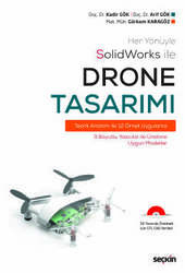 Seçkin Yayıncılık Her Yönüyle SolidWorks ileDrone Tasarımı Teorik Anlatım ile 12 Örnek Uygulama - Seçkin Yayıncılık