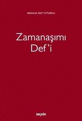 Seçkin Yayıncılık Zamanaşımı Defi - Seçkin Yayıncılık