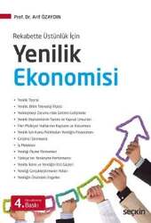 Seçkin Yayıncılık Rekabette Üstünlük İçinYenilik Ekonomisi - Seçkin Yayıncılık