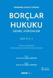 Seçkin Yayıncılık Marmara Hukuku YorumuBorçlar Hukuku Genel Hükümler Cilt: V/1,1 - Seçkin Yayıncılık