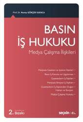 Seçkin Yayıncılık Basın İş Hukuku Medya Çalışma İlişkileri - Seçkin Yayıncılık