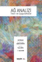 Seçkin Yayıncılık Ağ Analizi Teori ve Uygulamalar - Seçkin Yayıncılık