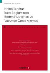 Seçkin Yayıncılık Nemo Tenetur İlkesi Bağlamında Beden Muayenesi ve Vücuttan Örnek Alınması Ceza Hukuku Monografileri - Seçkin Yayıncılık
