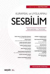 Seçkin Yayıncılık Kuramsal ve UygulamalıSesbilim Kavramlar - Terimler - Seçkin Yayıncılık