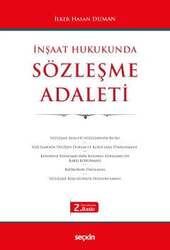Seçkin Yayıncılık İnşaat HukukundaSözleşme Adaleti - Seçkin Yayıncılık