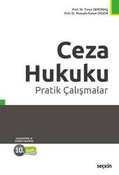 Seçkin Yayıncılık Ceza Hukuku Pratik Çalışmalar - Seçkin Yayıncılık