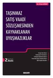 Seçkin Yayıncılık Taşınmaz Satış Vaadi Sözleşmesinden Kaynaklanan Uyuşmazlıklar - Seçkin Yayıncılık
