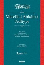 Seçkin Yayıncılık Mecelle-i Ahkâm-ı ʿAdliyye Osmanlıca Aslı Günümüz Alfabesiyle Yazımı ve Güncel Türkçesi Birlikte - Seçkin Yayıncılık