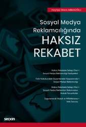 Seçkin Yayıncılık Sosyal Medya ReklamcılığındaHaksız Rekabet - Seçkin Yayıncılık