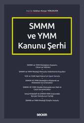 Seçkin Yayıncılık SMMM ve YMM Kanunu Şerhi - Seçkin Yayıncılık