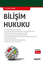 Seçkin Yayıncılık Bilişim Hukuku - Seçkin Yayıncılık