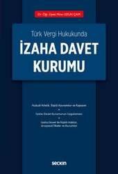 Seçkin Yayıncılık Türk Vergi Hukukundaİzaha Davet Kurumu - Seçkin Yayıncılık