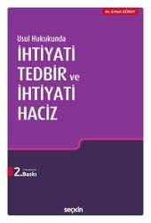 Seçkin Yayıncılık Usul Hukukundaİhtiyati Tedbir ve İhtiyati Haciz - Seçkin Yayıncılık