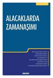 Seçkin Yayıncılık Alacaklarda Zamanaşımı - Seçkin Yayıncılık