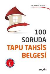 Seçkin Yayıncılık 100 Soruda Tapu Tahsis Belgesi - Seçkin Yayıncılık