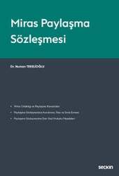 Seçkin Yayıncılık Miras Paylaşma Sözleşmesi - Seçkin Yayıncılık