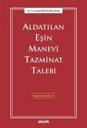 Seçkin Yayıncılık Aldatılan Eşin Manevi Tazminat Talebi Yargıtay Kararları ile - Seçkin Yayıncılık