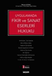 Seçkin Yayıncılık UygulamadaFikir ve Sanat Eserleri Hukuku - Seçkin Yayıncılık