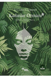 Kadınlar Ormanı Sel Yayıncılık - Sel Yayıncılık