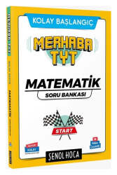 Şenol Hoca Yayınları 2024 Merhaba TYT Matematik Soru Bankası - Şenol Hoca Yayınları