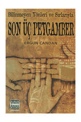 Sınır Ötesi Yayınları Bilinmeyen Yönleri ve Sırlarıyla Son Üç Peygamber - Sınır Ötesi Yayınları