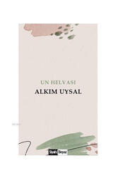 Siyah Beyaz Yayınları Un Helvası - Siyah Beyaz Yayınları