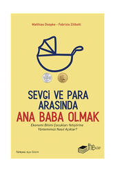The Kitap Sevgi ve Para Arasında Ana Baba Olmak - The Kitap