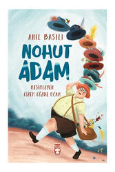 Timaş Çocuk Yayınları Nohut Adam - Timaş Çocuk Yayınları