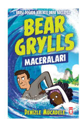 Timaş Çocuk Denizle Mücadele - Bear Grylls Maceraları - Timaş Çocuk Yayınları
