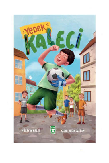 Timaş Çocuk Yayınları Yedek Kaleci - 1