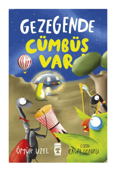 Timaş Çocuk Gezegende Cümbüş Var - 1