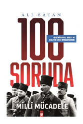 Timaş Tarih Yayınları 100 Soruda Milli Mücadele - Timaş Tarih Yayınları