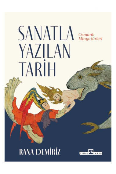 Timaş Tarih Sanatla Yazılan Tarih - 1