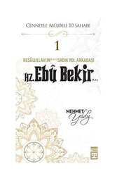 Timaş Yayınları Hz.Ebu Bekir (R.A) Cennetle Müjdeli 10 Sahabe - Timaş Yayınları
