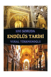 Titanic Yayınları 100 Soruda Endülüs Tarihi - Titanic Yayınları