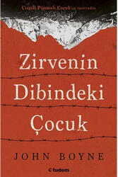 Zirvenin Dibindeki Çocuk Tudem Yayınları - Tudem Yayınları