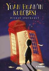 Tudem Yayınları Yuan Huan'ın Kulübesi - Tudem Yayınları