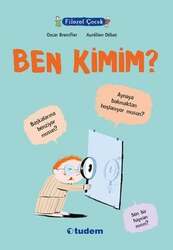 Tudem Yayınları Filozof Çocuk Ben Kimim - Tudem Yayınları