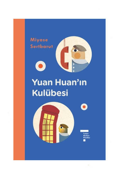 Tudem Yayınları Yuan Huan'ın Kulübesi (Ciltli) - 1