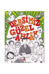 Uğurböceği Yayınları Dersimiz Güzel Ahlak - Uğurböceği Yayınları