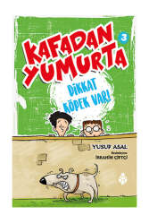 Uğurböceği Yayınları Kafadan Yumurta (Dikkat Köpek Var!) 3 - Uğurböceği Yayınları
