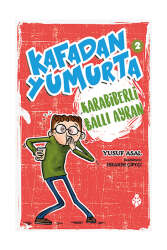 Uğurböceği Yayınları Kafadan Yumurta (Karabiberli Ballı Ayran) 2 - Uğurböceği Yayınları