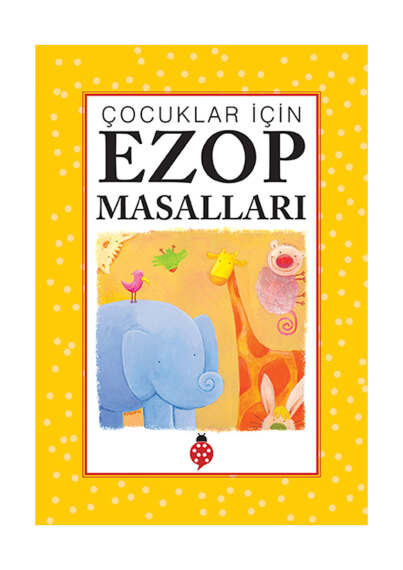 Uğurböceği Yayınları Çocuklar İçin Ezop Masalları - 1