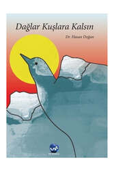 Us Akademi Dağlar Kuşlara Kalsın - Us Akademi