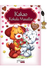 Kakao Kokulu Masallar Yakamoz Çocuk - Yakamoz Yayınevi