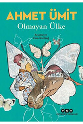 Olmayan Ülke - Yapı Kredi Yayınları - Yapı Kredi Yayınları