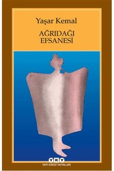 Ağrıdağı Efsanesi Yapı Kredi Yayınları - Yapı Kredi Yayınları