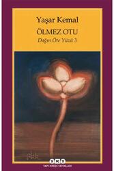 Ölmez Otu - Dağın Öte Yüzü 3 Yapı Kredi Yayınları - Yapı Kredi Yayınları